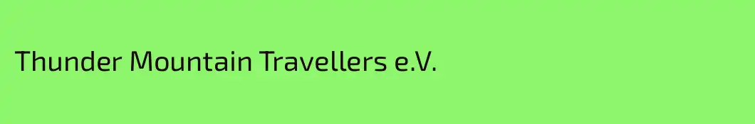 Thunder Mountain Travellers e.V.